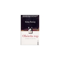 Gitta Sereny Ohörda rop (pocket)