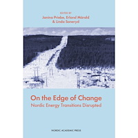 Nordic Academic Press On the edge of change : nordic energy transitions disrupted (bok, kartonnage, eng)