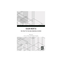 Taylor & francis ltd Vigor Mortis (häftad, eng)