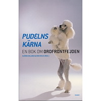Erik Wijk Pudelns kärna : en bok om Ordfrontfejden (häftad)