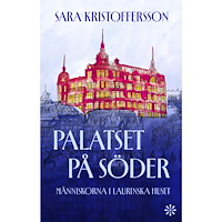Volante Palatset på Söder : människorna i Laurinska huset (inbunden)