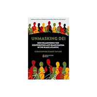 Emerald Publishing Limited Unmasking DEI (häftad, eng)