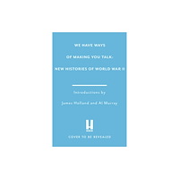 Headline Publishing Group We Have Ways of Making You Talk (häftad, eng)