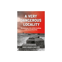 University of Hertfordshire Press A Very Dangerous Locality (häftad, eng)