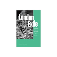 Leuven University Press London Exile (häftad, eng)