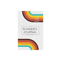 St Martin's Press The Runner's Journal & Roadmap (häftad, eng)
