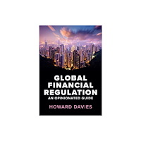 Polity Press Global Financial Regulation (häftad, eng)