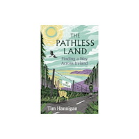 Bloomsbury Publishing PLC The Pathless Land (inbunden, eng)
