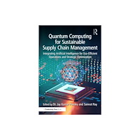 Taylor & francis ltd Quantum Computing for Sustainable Supply Chain Management (häftad, eng)