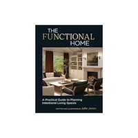Quarto Publishing Group USA Inc The Functional Home (inbunden, eng)