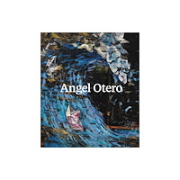 Hauser & Wirth Angel Otero (inbunden, eng)