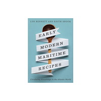 McGill-Queen's University Press Early Modern Maritime Recipes (häftad, eng)
