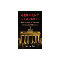 C hurst & co publishers ltd Germany Rearmed (häftad, eng)