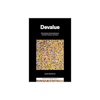 Emerald Publishing Limited Devalue (inbunden, eng)