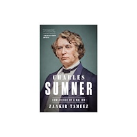 Henry Holt & Company Inc Charles Sumner (häftad, eng)