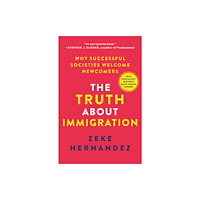 St Martin's Press The Truth About Immigration (häftad, eng)