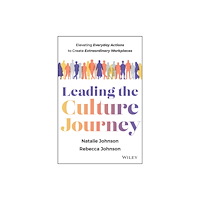 John Wiley & Sons Inc Leading the Culture Journey (inbunden, eng)