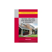 Straightforward Publishing A Straightforward Guide to Buying, Selling and Renting Out A Property Revised Edition-2026 (häftad, eng)