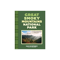 Gibbs M. Smith Inc Great Smoky Mountains National Park (inbunden, eng)