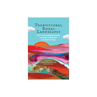Emerald Publishing Limited Transitional Rural Landscapes (inbunden, eng)