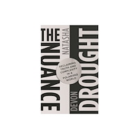 Icon Books The Nuance Drought (inbunden, eng)