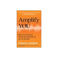John Wiley & Sons Inc Amplify You (inbunden, eng)