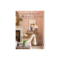 Rizzoli International Publications Cathy Kincaid Memorable Rooms (inbunden, eng)