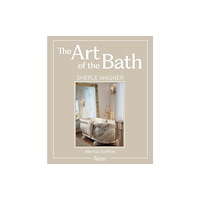 Rizzoli International Publications The Art of the Bath (inbunden, eng)