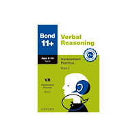 Oxford University Press Bond 11+ Verbal Reasoning Assessment Practice Papers Age 9-10 (Book 2) | For GL Assessment 2026 & other 11 plus exams) (...