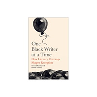 Bloomsbury Publishing PLC One Black Writer at a Time (häftad, eng)