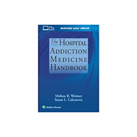 Wolters Kluwer Health The Hospital Addiction Medicine Handbook (häftad, eng)