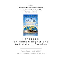 Madubuko Robinson Diakité Handbook on Human Rights and Activists in Sweden (häftad, eng)