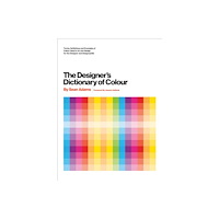 Sean Adams Designers dictionary of colour [uk edition] (inbunden, eng)