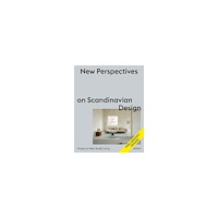 Muuto New Perspectives on Scandinavian Design (inbunden, eng)