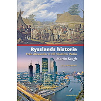 Martin Kragh Rysslands historia : från Alexander II till Vladimir Putin (inbunden) (Skadad)