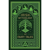 Various Irish Mythology and Fairy Tales (inbunden, eng)