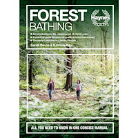 Sarah Devos Forest Bathing : All you need to know in one concise manual (inbunden, eng)