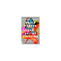 Priya Parker The Art of Fighting (häftad, eng)