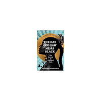 D. Danyelle Thomas The Day God Saw Me as Black (inbunden, eng)