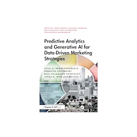 Taylor & francis ltd Predictive Analytics and Generative AI for Data-Driven Marketing Strategies (häftad, eng)