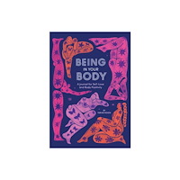 Fariha Roisin Being in Your Body (Guided Journal) (häftad, eng)