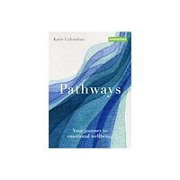 Katie Colombus Pathways To Wellbeing (häftad, eng)