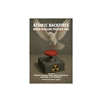 Mit press ltd Atomic Backfires (häftad, eng)