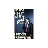 Profile Books Ltd In the Realm of the Last Man (inbunden, eng)