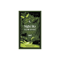 HarperCollins Publishers Night Sky Almanac 2027 (inbunden, eng)