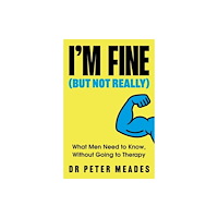 Little, Brown Book Group I'm Fine (But Not Really) (häftad, eng)
