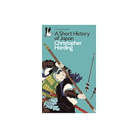 Penguin books ltd A Short History of Japan (häftad, eng)