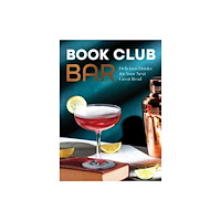Quarto Publishing Group USA Inc Book Club Bar (inbunden, eng)