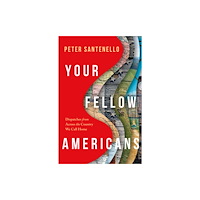 Simon & Schuster Your Fellow Americans (inbunden, eng)