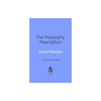 Transworld publishers ltd The Philosophy Prescription (inbunden, eng)